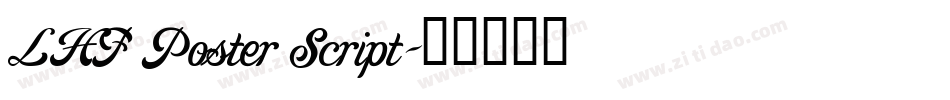 LHF Poster Script字体转换